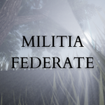 MILITIA FEDERATE
