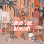 • Sunny Side Hangout •