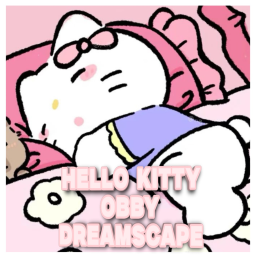 [NEW] Hello Kitty Obby Dreamscape🎀