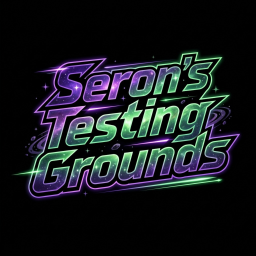 Seron's Testing Grounds