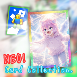 【Test】Neo Card Collection
