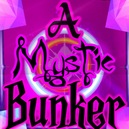 A Mystic Bunker