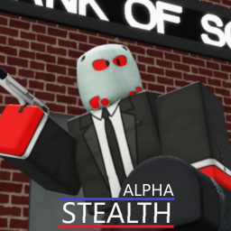 STEALTH | ALPHA (robbery game)