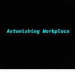 A Astonishing Workplace