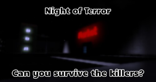 Night of Terror - [Horror]
