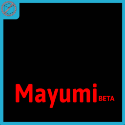 Mayumi [Beta]