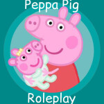 Peppa Pig Roleplay!