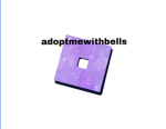 ADOPT ME WITH BELLS!!