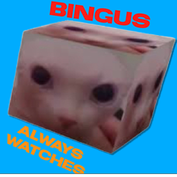 Raise A Bingus! [BETA]