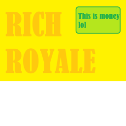 Rich Royale