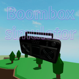 Boombox simulator🔊