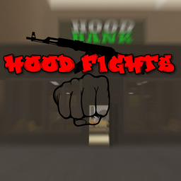The Hood Fights