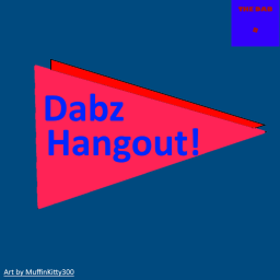 The Dabz Hangout