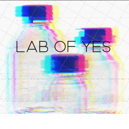 |- the laboratories of yes -|