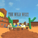 -Old West- [ PEACEFUL ]