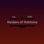 |RR| Raiders of Robloxia