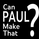 Can Paul Make That?