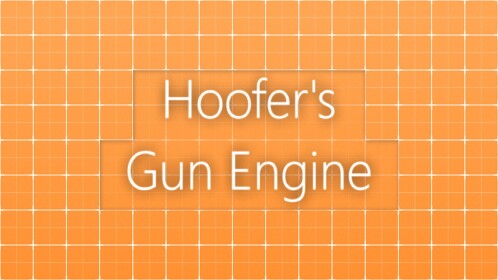 Hoofer's Gun Engine