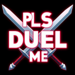 Pls Duel Me