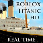 Roblox Titanic Real Time (Closed -Read Desc)