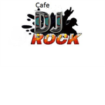 Cafe DJ'Rock ©