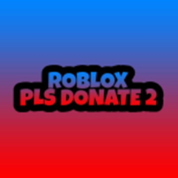 PLS DONATE 2 💸