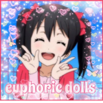 euphoric dolls