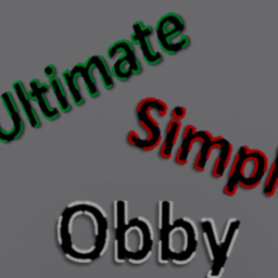 Ultimate Simple Obby!