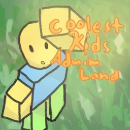Coolest Kids Admin land