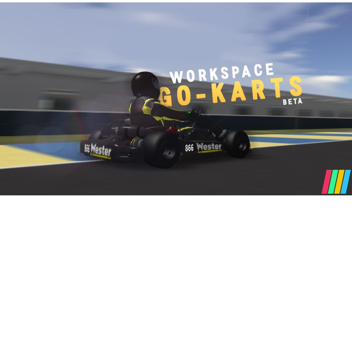 Work space go-karts