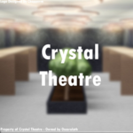 Crystal Theatre.
