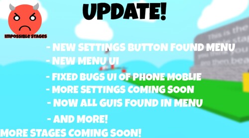 the impossible stages UPDATE!