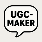 UGC-MAKER