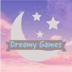 ~Dreamy Games~
