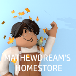MathewDream's Homestore