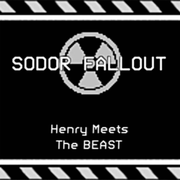 [] SODOR ☢️ FALLOUT [] - Henry Meets The Beast