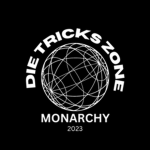 DieTricksZone Monarchy