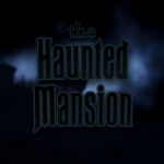 The Haunted Mansion
