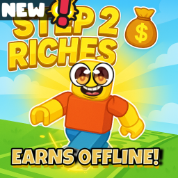 Step 2 Riches [ OFFLINE EARNING]