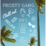 Frosty Gang - XVI