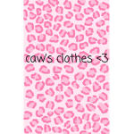 caw’s clothes <3