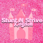 + [ Stunt N Strive Kingdom ]