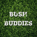 Bush Buddies