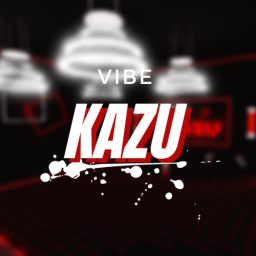 Vibe Kazu ツ