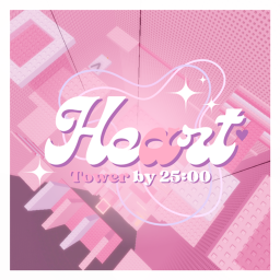 💗 Heart Tower by 25:00