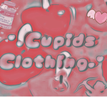 •.Cupid’s Clothing.•