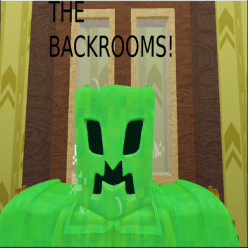 😱The backrooms😱!