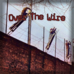 Оver The Wire