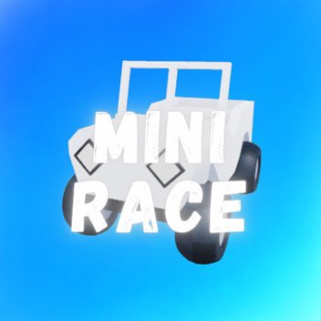 MINI RACE