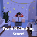 Team N Clothing Store!